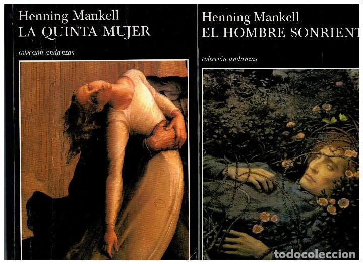 Libros: LA QUINTA MUJER Y EL HOMBRE SONRIENTE .-HENNING MANKELL - Foto 1