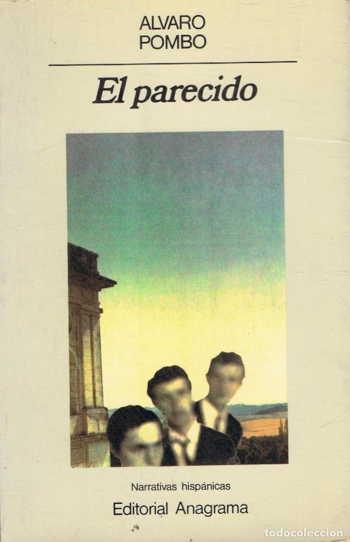 Libros: Pombo. &Atilde;�lvaro - EL PARECIDO - Foto 1