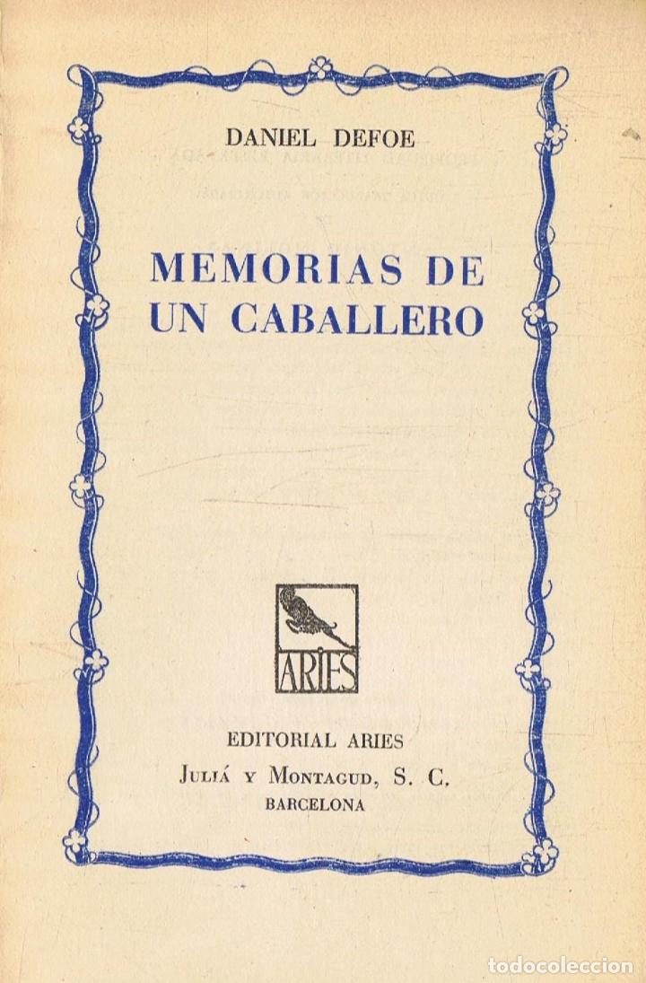 Libros: Defoe. Daniel - MEMORIAS DE UN CABALLERO - Foto 1