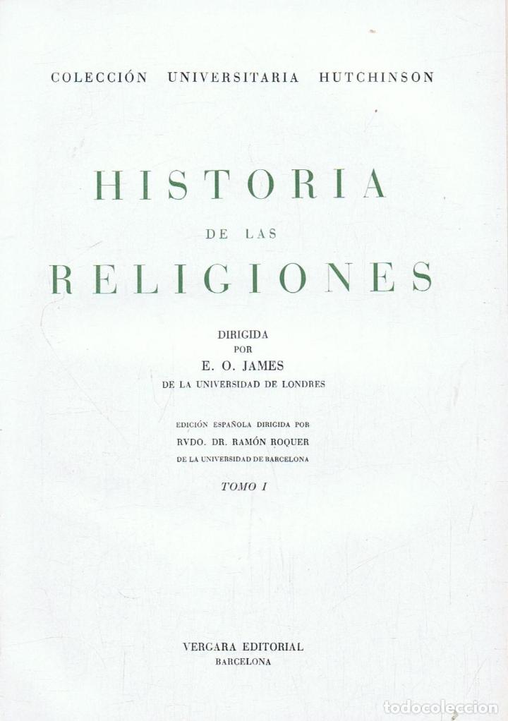 Libros: James. E. O. (direcci&Atilde;&sup3;n) - HISTORIA DE LAS RELIGIONES. 3 Tomos - Foto 1