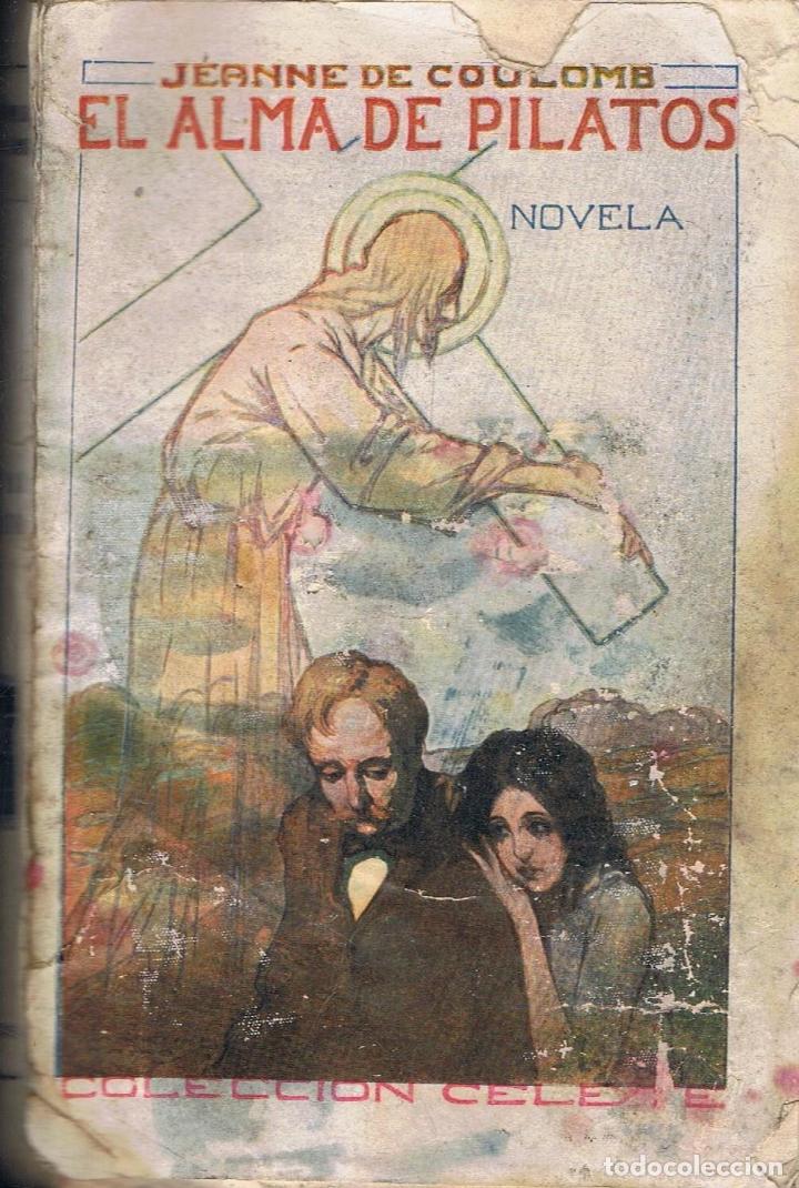 Libros: Coulomb. Jeanne de - EL ALMA DE PILATOS - Foto 1