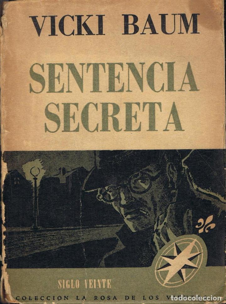 Libros: Baum. Vicki - SENTENCIA SECRETA - Foto 1