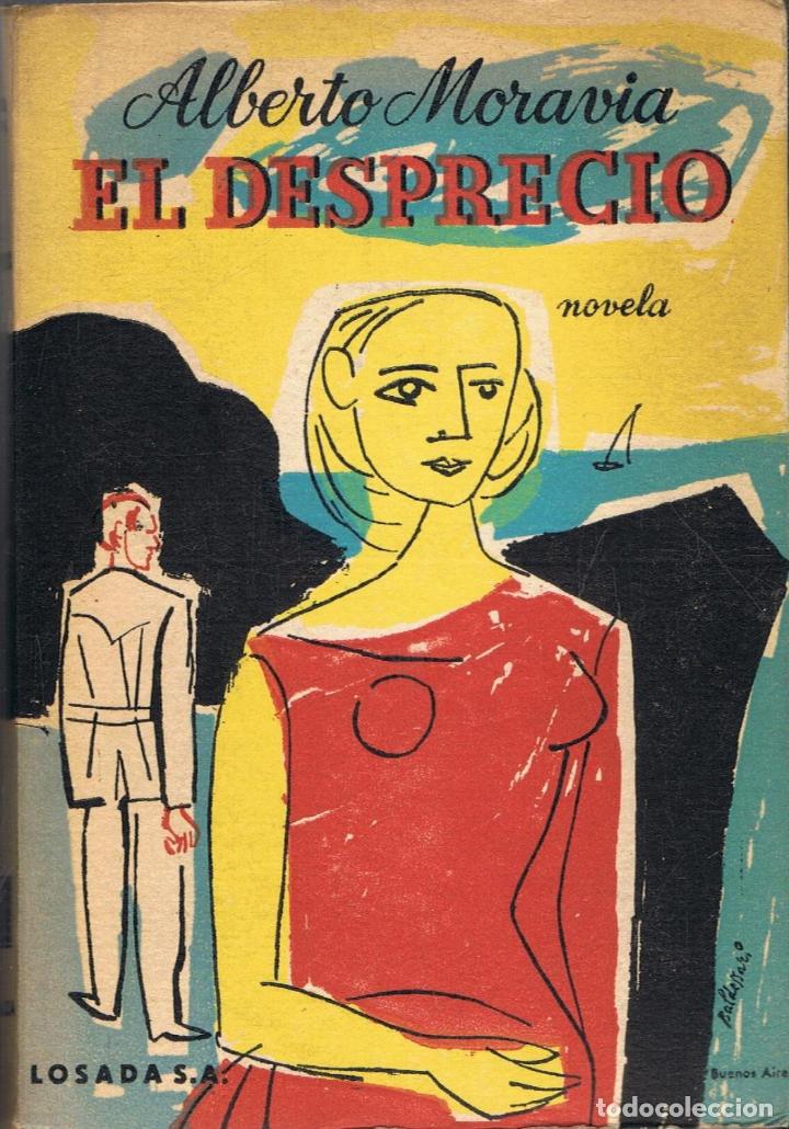 Libros: Moravia. Alberto, (Roma, 1907 - 1990) - EL DESPRECIO - Foto 1