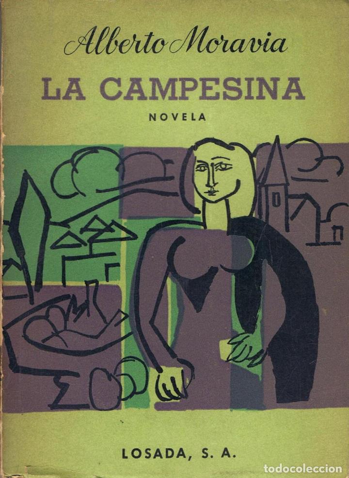 Libros: Moravia. Alberto, (Roma, 1907 - 1990) - LA CAMPESINA - Foto 1