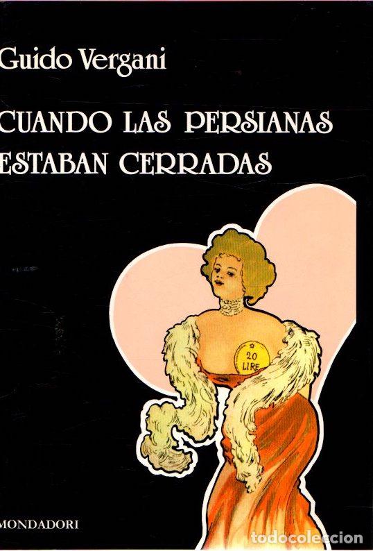 Libros: Cuando las persianas estaban cerradas - Vergani, Guido - Foto 1