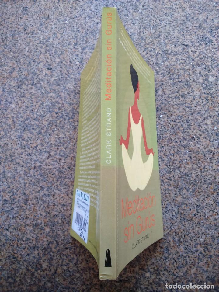 Libros: MEDITACION SIN GURUS -- CLARK STRAND -- EDICIONES OBELISCO 2005 -- - Foto 3