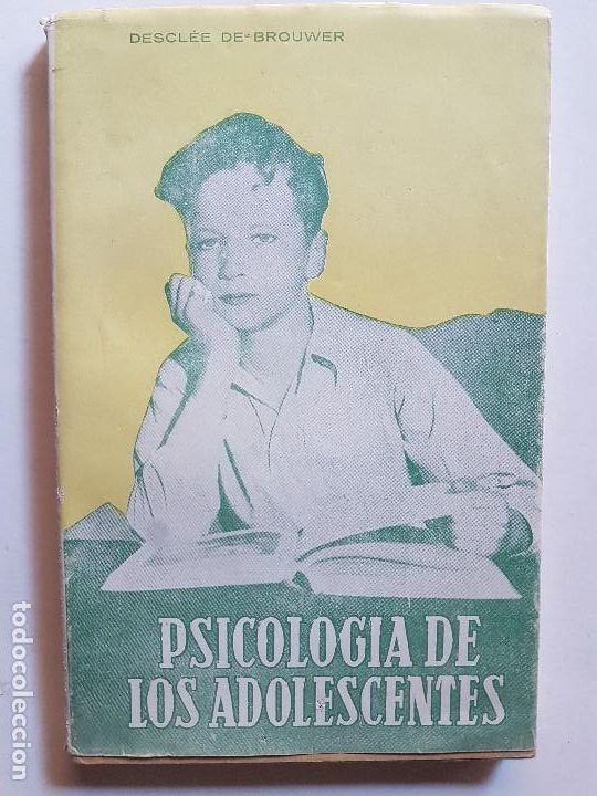Libros: PSICOLOGIA DE LOS ADOLESCENTES - DESCL&Eacute;E DE BROUWER - 1966 - Foto 1
