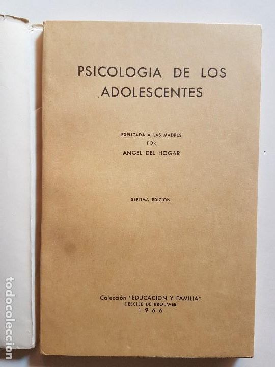 Libros: PSICOLOGIA DE LOS ADOLESCENTES - DESCL&Eacute;E DE BROUWER - 1966 - Foto 2