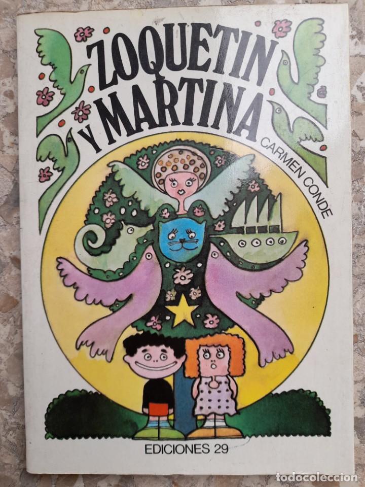 Libros: Zoquetin y Martina Carmen Conde Ediciones 29 - Foto 1