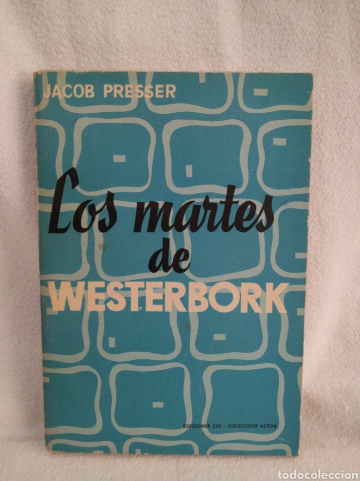 Libros: Los martes de westerbork Jacob presser ediciones Cid. - Foto 1