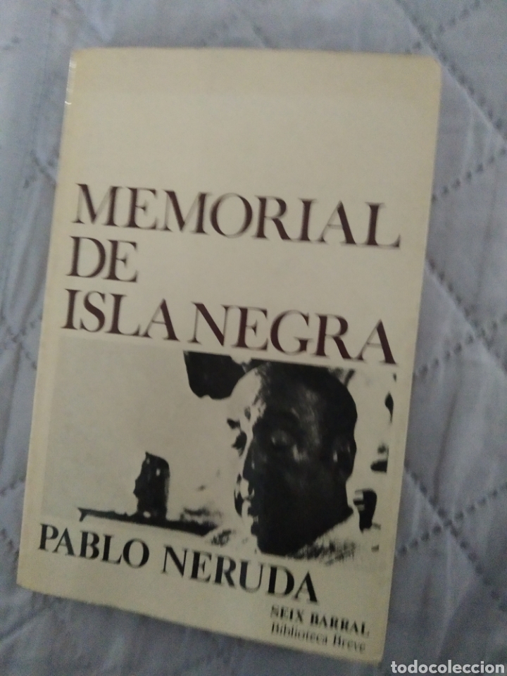 Libros: Memorial de isla negra.Pablo Neruda.1976. - Foto 1