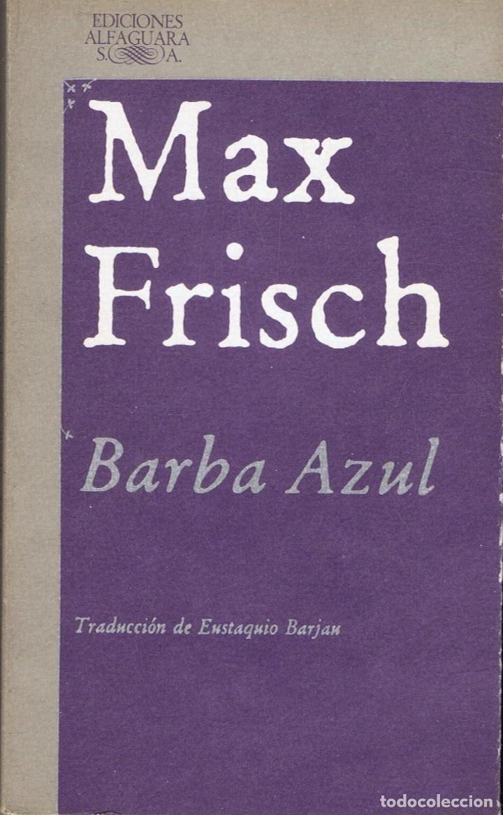 Libros: Frisch. Max - BARBA AZUL - Foto 1