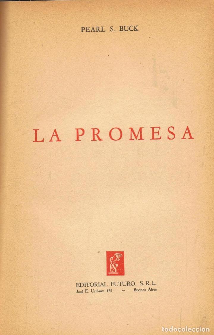 Libros: Buck. Pearl S. - LA PROMESA - Foto 1