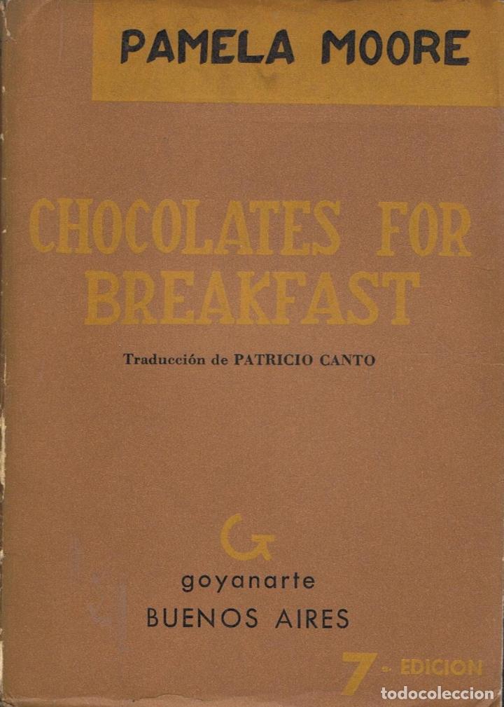 Libros: Moore. Pamela - CHOCOLATES FOR BREAKFAST - Foto 1