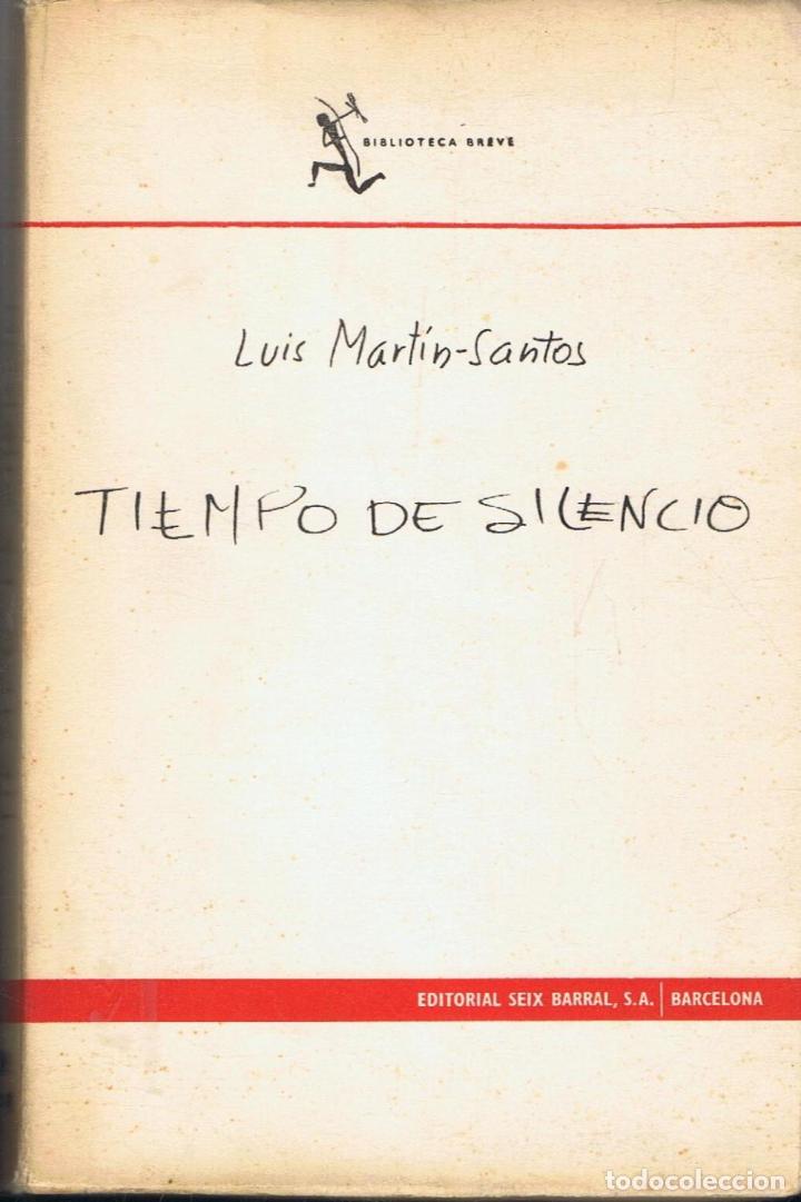 Libros: Mart&Atilde;&shy;n-Santos. Luis - TIEMPO DE SILENCIO - Foto 1