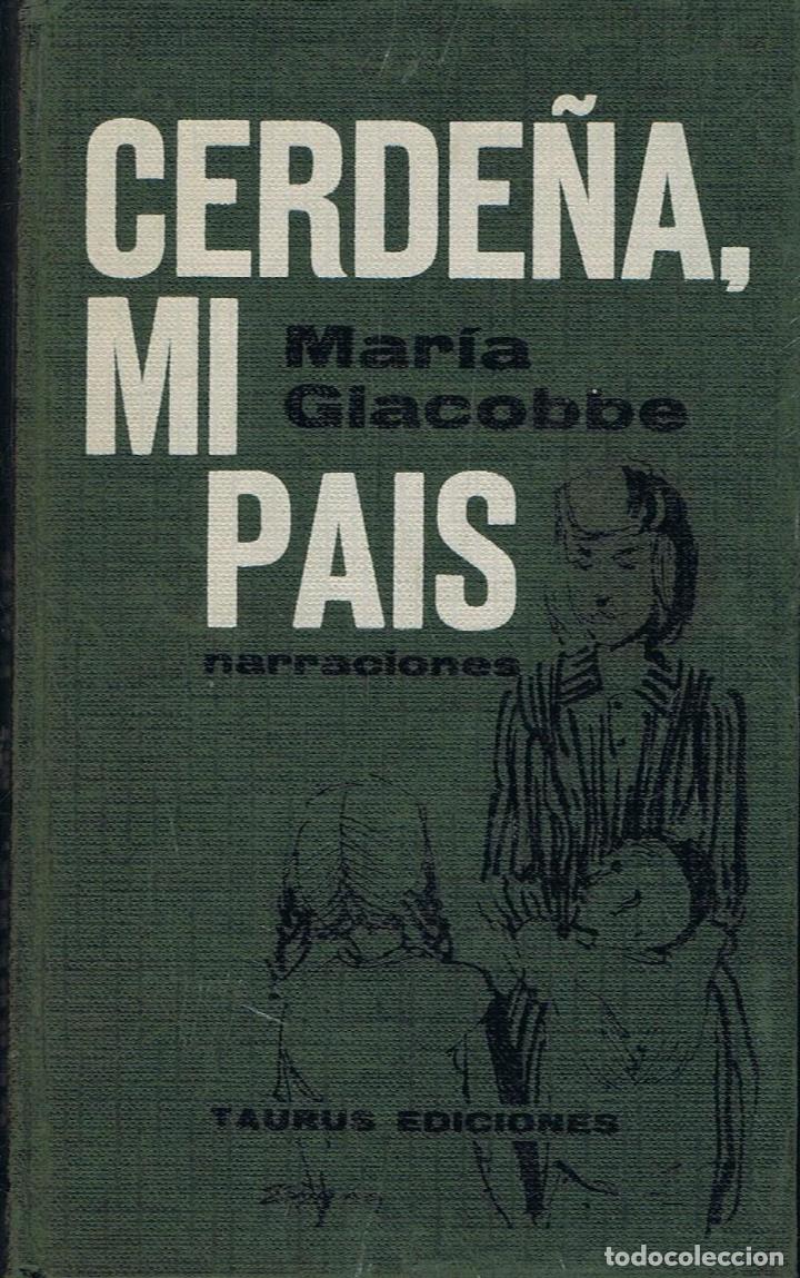Libros: Giacobbe. Mar&Atilde;&shy;a - CERDE&Atilde;�A, MI PAIS. - Foto 1