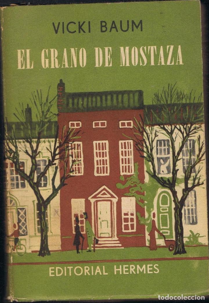 Libros: Baum. Vicki - EL GRANO DE MOSTAZA - Foto 1