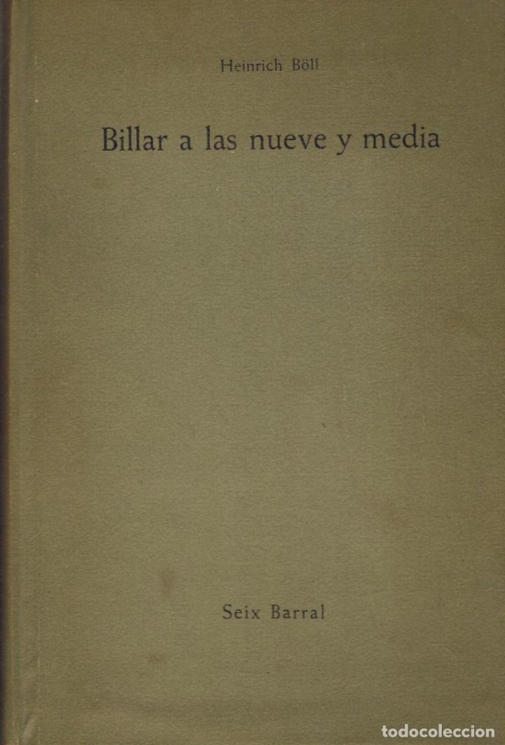 Libros: B&Atilde;&para;ll. Heinrich - BILLAR A LAS NUEVE Y MEDIA - Foto 1