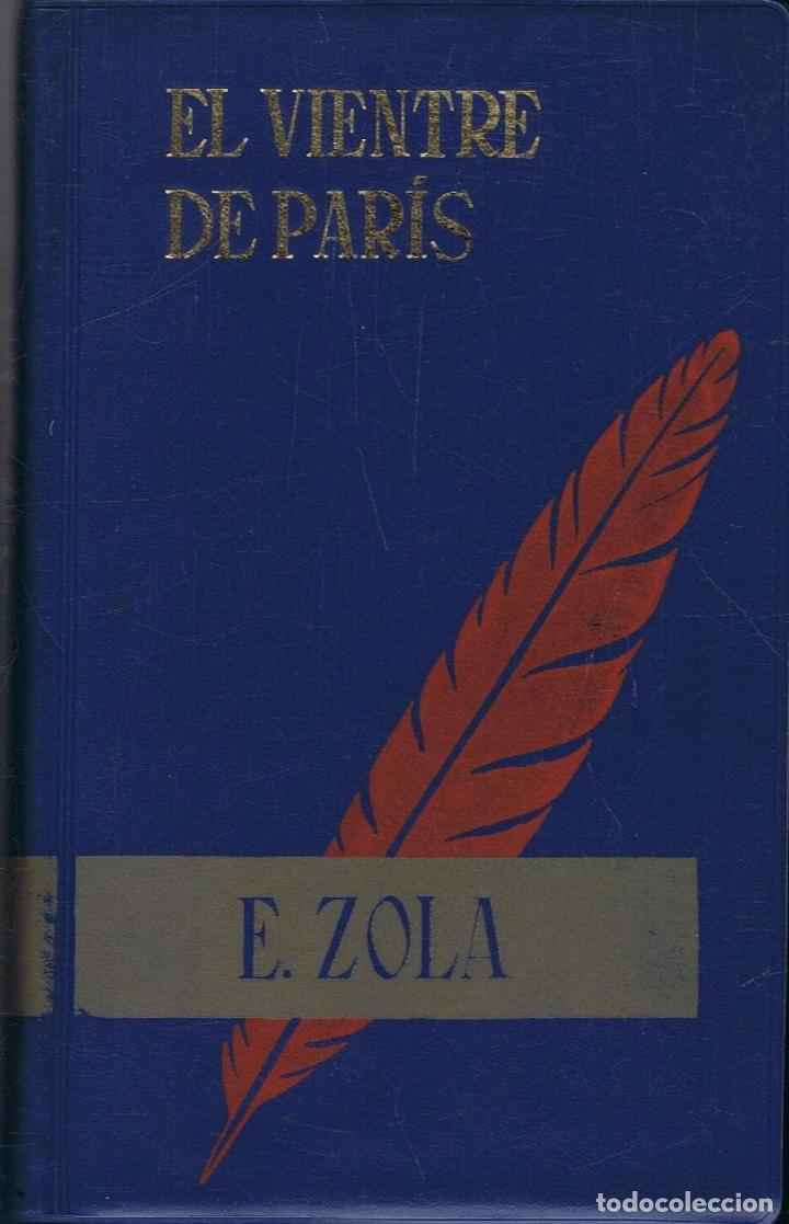 Libros: Zola. &Atilde;�mile - EL VIENTRE DE PAR&Atilde;�S - Foto 1
