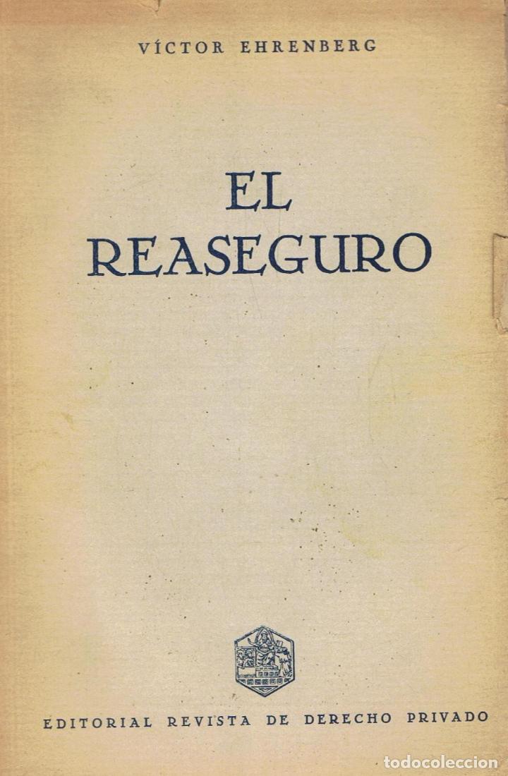 Libros: Ehrenberg. V&Atilde;&shy;ctor - EL REASEGURO - Foto 1