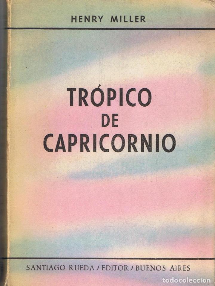 Libros: Miller. Henry - TR&Atilde;�PICO DE CAPRICORNIO - Foto 1