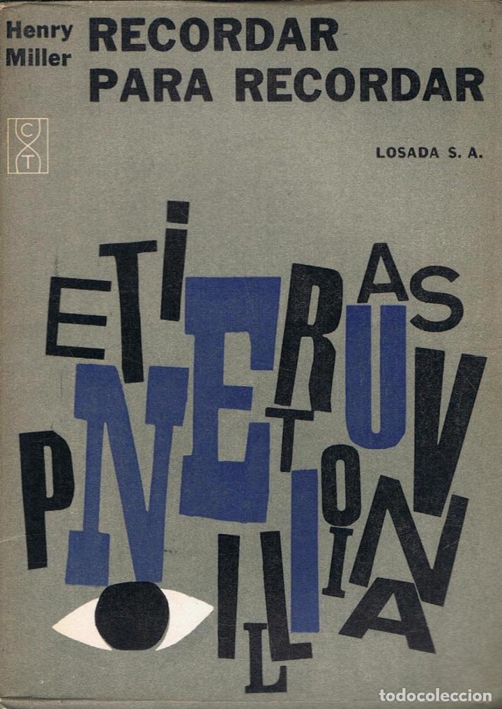 Libros: Miller. Henry - RECORDAR PARA RECORDAR - Foto 1