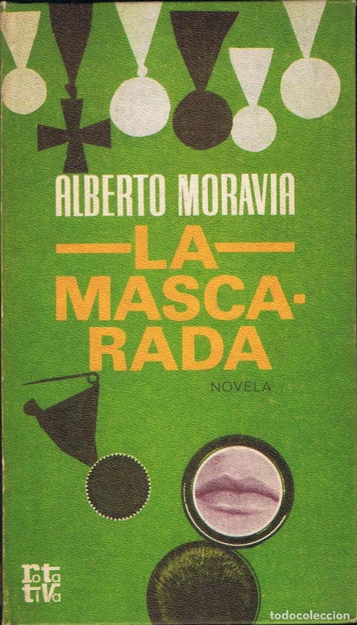 Libros: Moravia. Alberto - LA MASCARADA - Foto 1