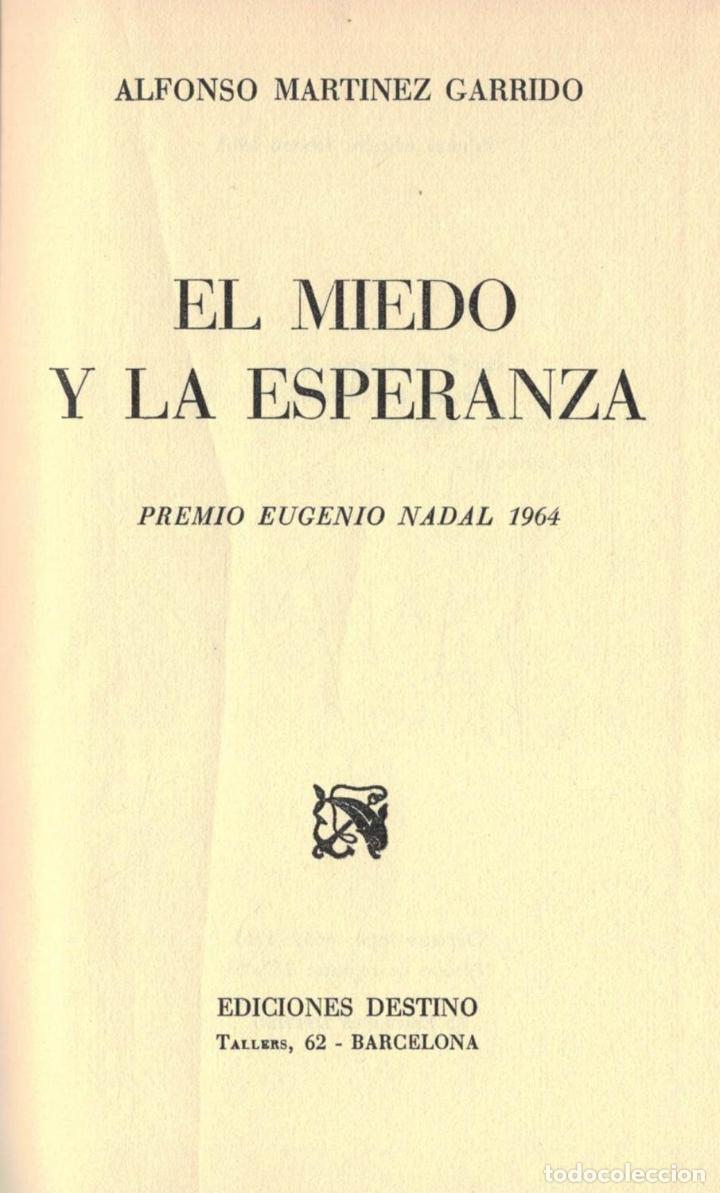 Libros: Mart&Atilde;&shy;nez Garrido. Alfonso - EL MIEDO Y LA ESPERANZA - Foto 1