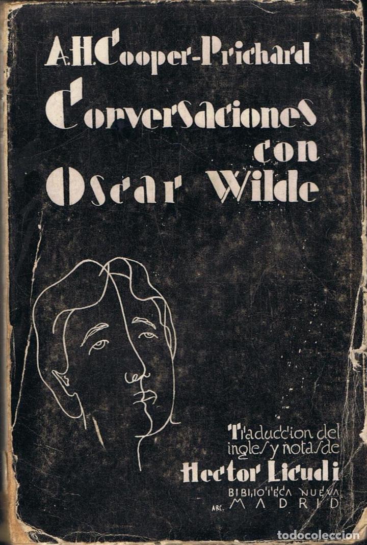 Libros: Cooper-Prichard. A. H. - CONVERSACIONES CON OSCAR WILDE - Foto 1