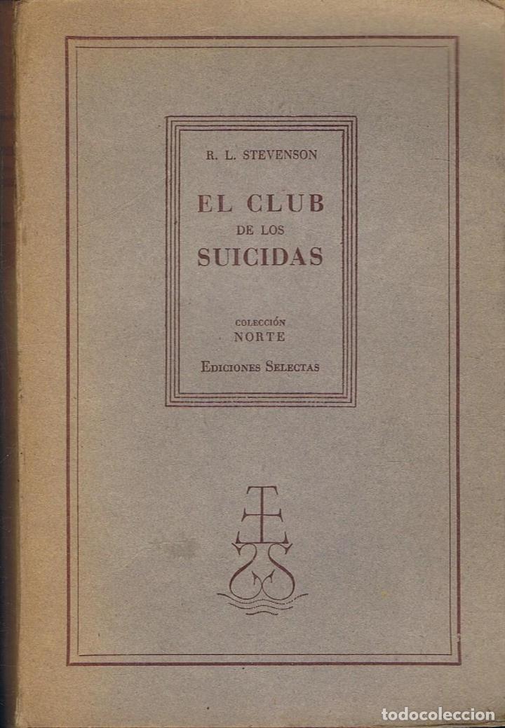 Libros: Stevenson. R. L. - EL CLUB DE LOS SUICIDAS - Foto 1
