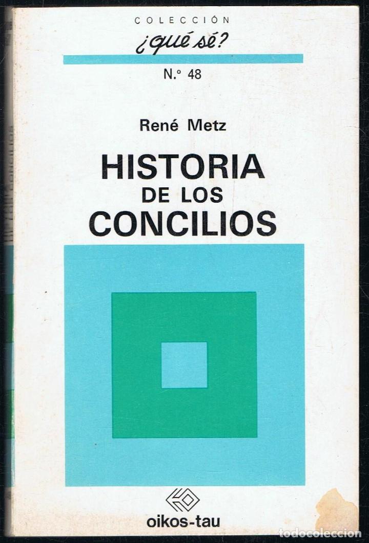 Libros: Metz. Ren&Atilde;&copy; - HISTORIA DE LOS CONCILIOS - Foto 1