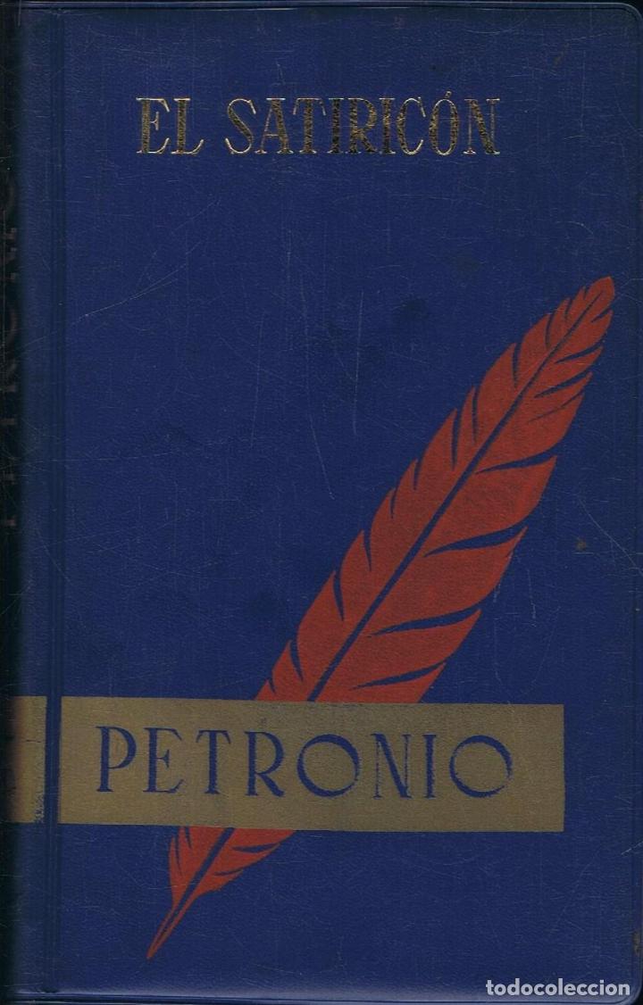 Libros: Petronio. Cayo - EL SATIRIC&Atilde;�N - Foto 1