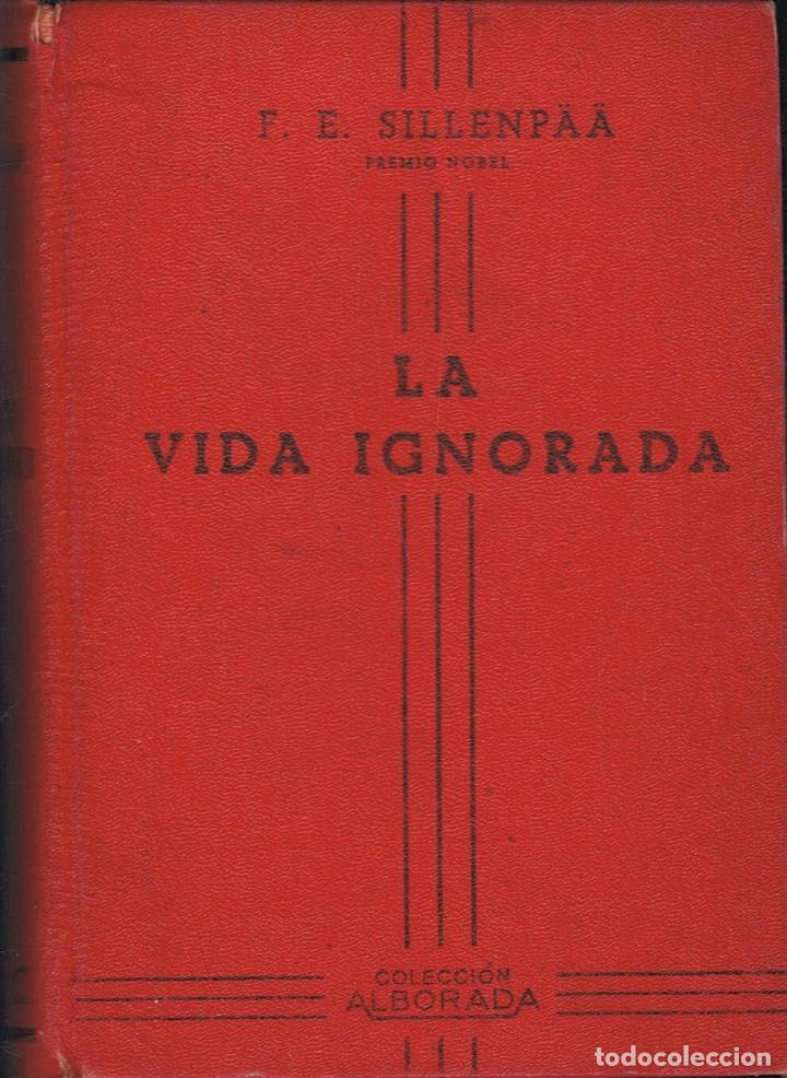 Libros: Sillenp&Atilde;&curren;&Atilde;&curren;. F. E. - LA VIDA IGNORADA - Foto 1