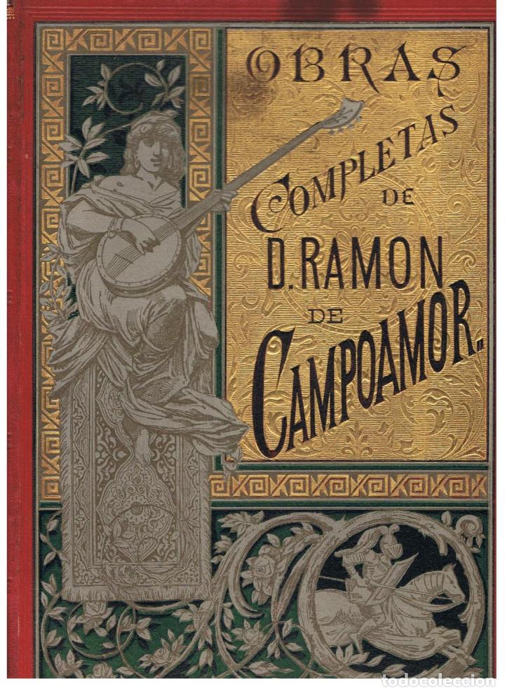 Libros: Campoamor. Ram&Atilde;&sup3;n de - OBRAS COMPLETAS - Foto 1