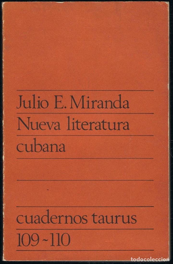 Libros: Miranda. Julio E - NUEVA LITERATURA CUBANA - Foto 1