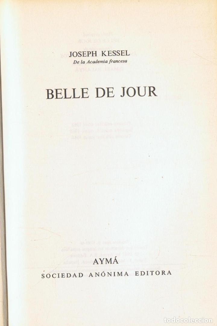 Libros: Kessel. Joseph - BELLE DE JOUR - Foto 1