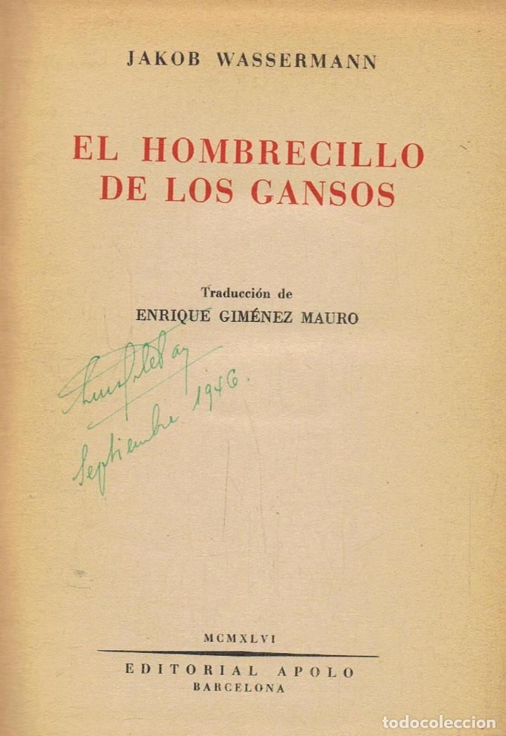 Libros: Wassermann. Jakob - EL HOMBRECILLO DE LOS GANSOS - Foto 1
