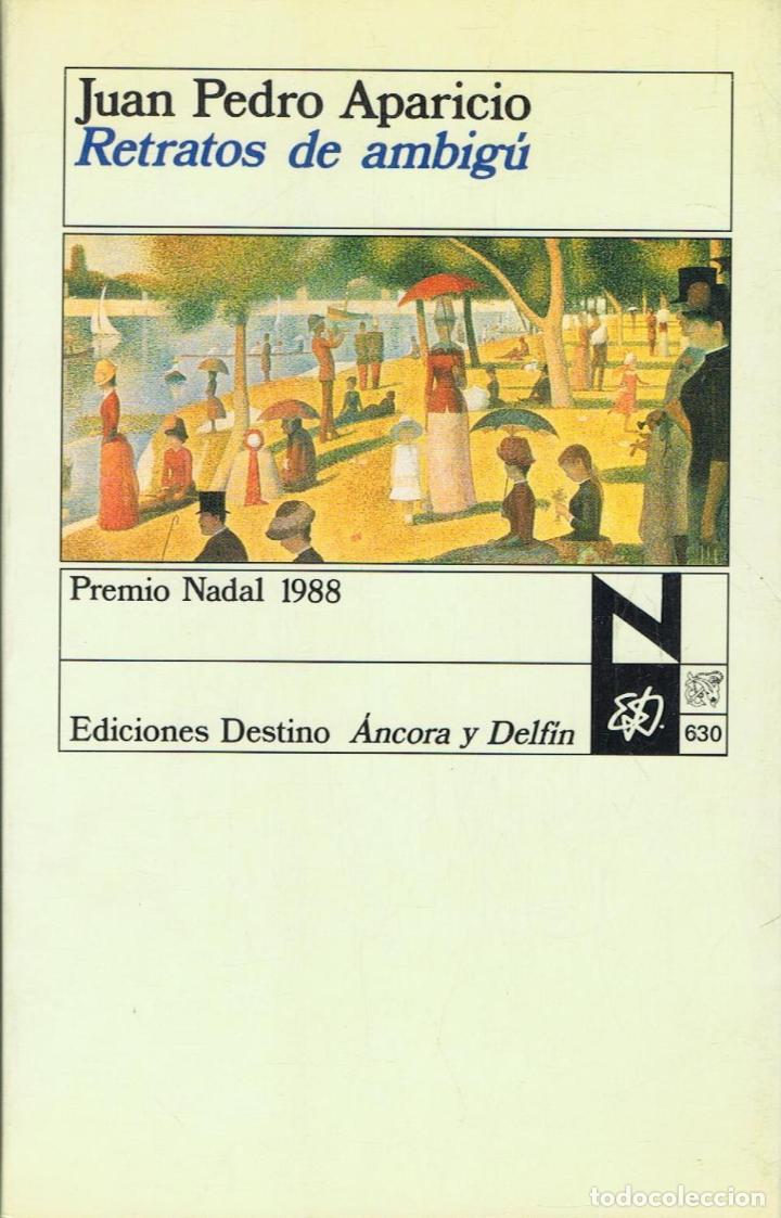 Libros: Aparicio. Juan Pedro - RETRATOS DE AMBIG&Atilde;� - Foto 1