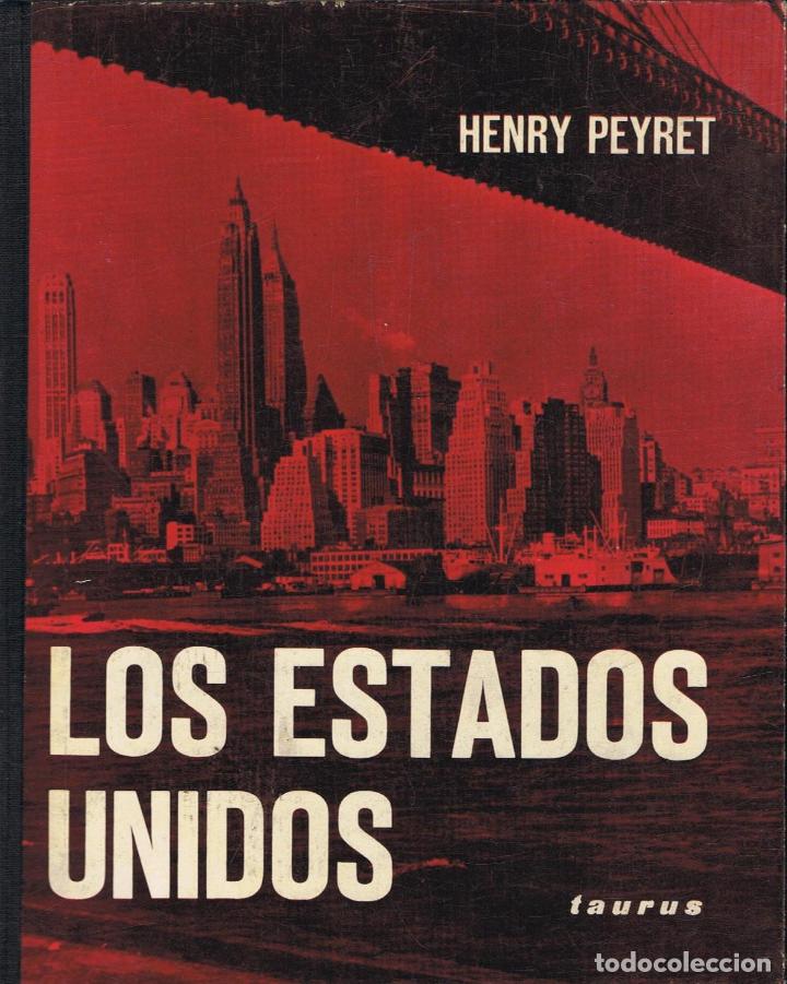 Libros: Peyret. Henry - LOS ESTADOS UNIDOS - Foto 1