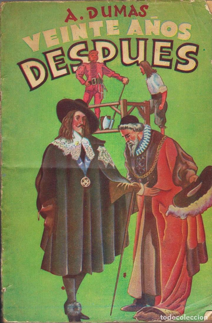 Libros: Dumas. Alejandro - VEINTE A&Atilde;�OS DESPUES - Foto 1