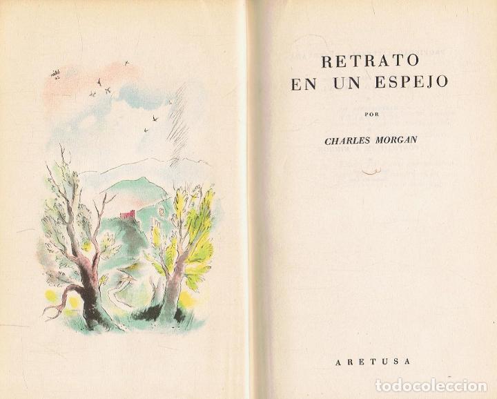 Libros: Morgan. Charles - RETRATO EN UN ESPEJO - Foto 1