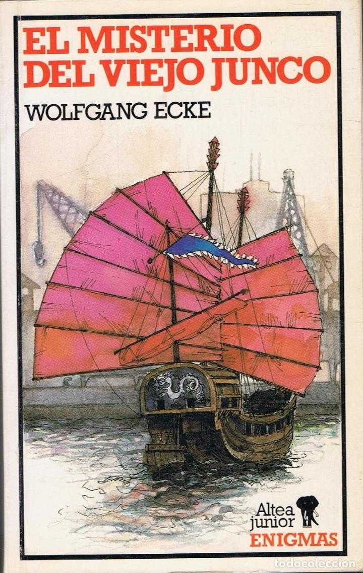 Libros: Ecke. Wolfgang - EL MISTERIO DEL VIEJO JUNCO - Foto 1