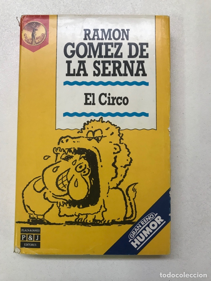 Libros: Ramon G&oacute;mez de la Serna.El Circo.18x12cm.278 p&aacute;ginas.Ref K 1 - Foto 1