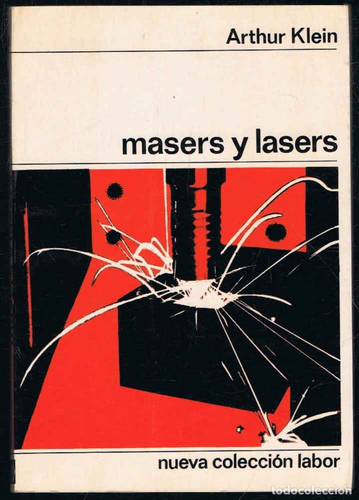 Libros: Klein. Arthur - MASERS Y LASERS - Foto 1