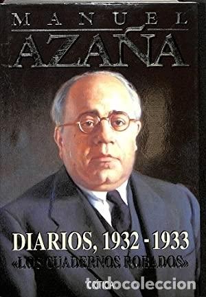 Libros: Diarios, 1932-1933 - Aza&ntilde;a, Manuel - Foto 1