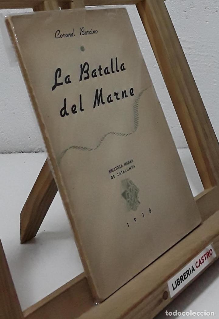 Libros: La batalla del Marne - Barcino, Coronel - Foto 1