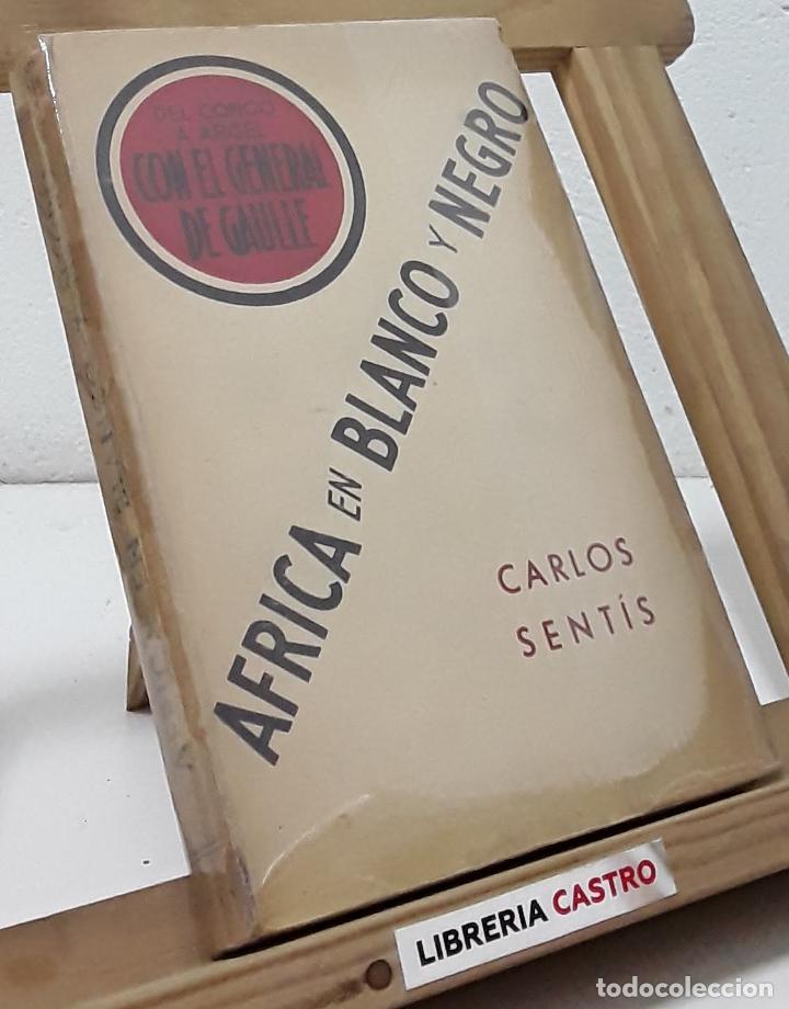 Libros: &Aacute;frica en blanco y negro - Carlos Sent&iacute;s - Foto 1