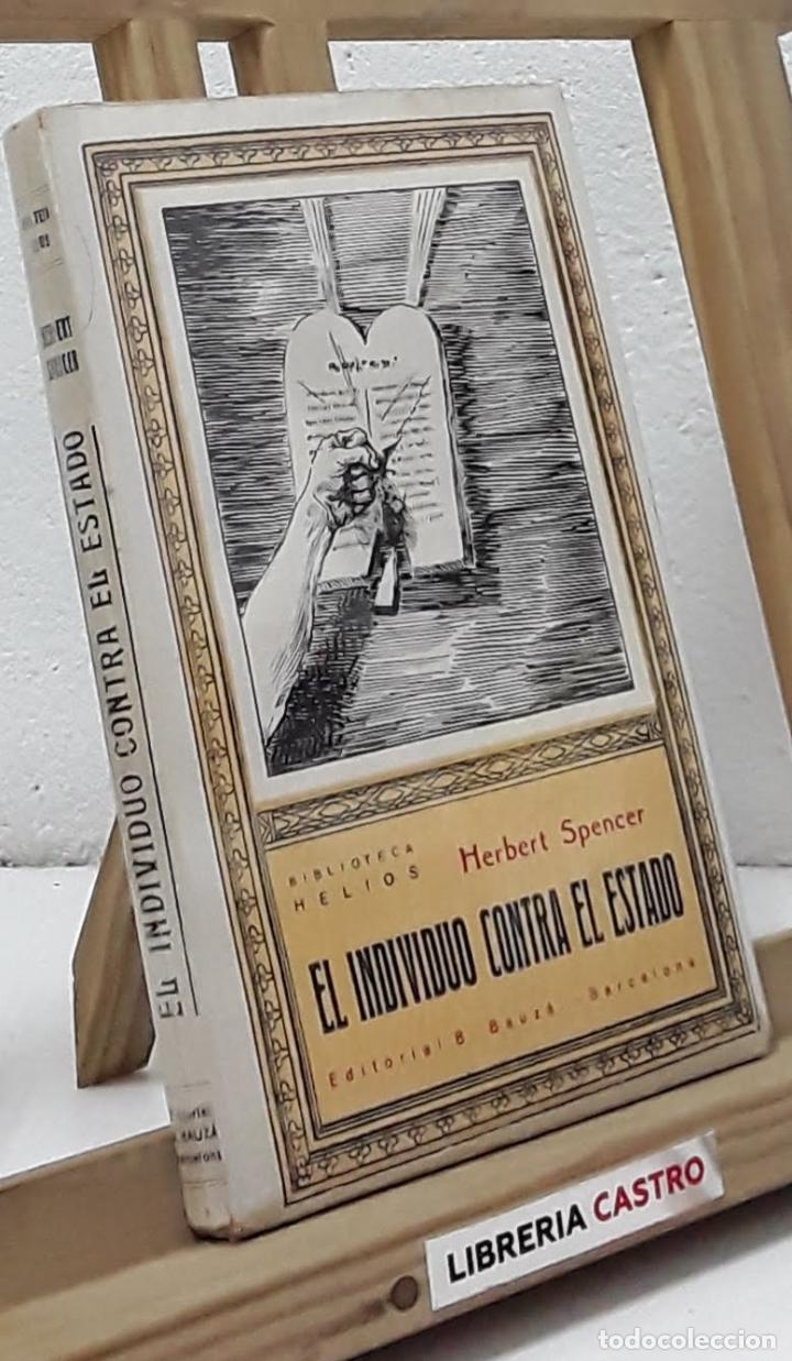 Libros: El individuo contra el estado - Herbert Spencer - Foto 1