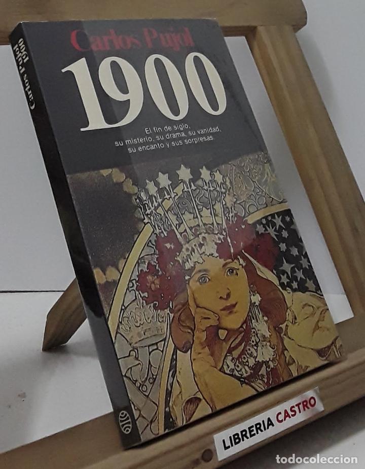 Libros: 1900 - Carlos Pujol - Foto 1