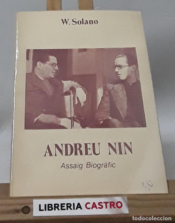 Libros: Andreu Nin. Assaig biogr&agrave;fic - Wilebaldo Solano - Foto 1